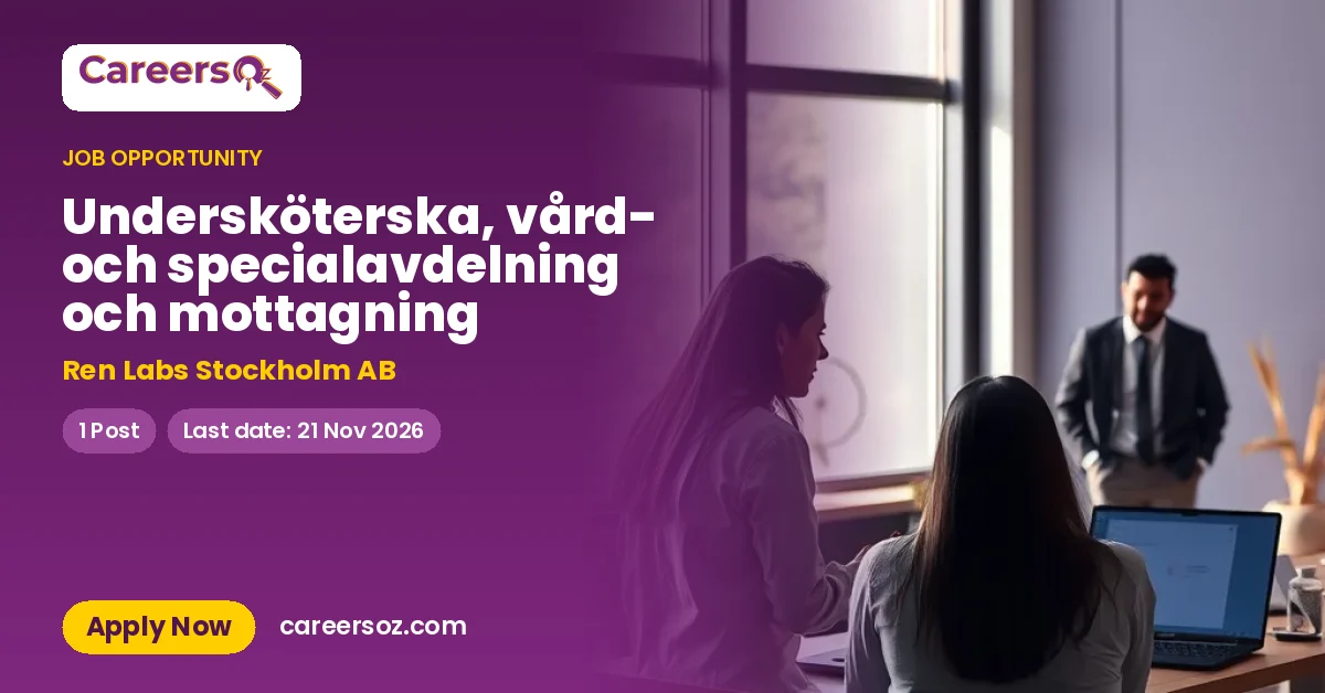 Undersköterska, vård- och specialavdelning och mottagning – Ren Labs Stockholm AB