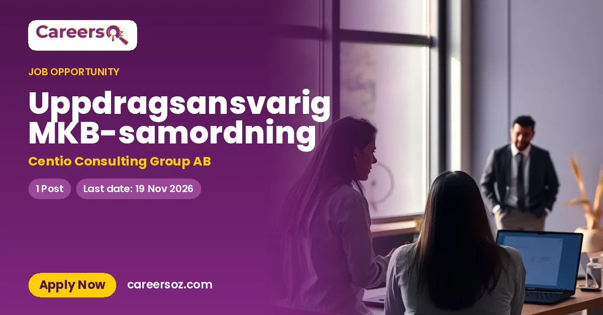 Uppdragsansvarig MKB-samordning – Centio Consulting Group AB