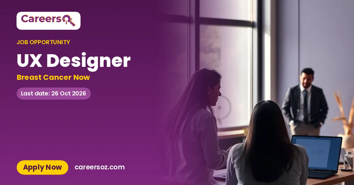 UX Designer – Breast Cancer Now
