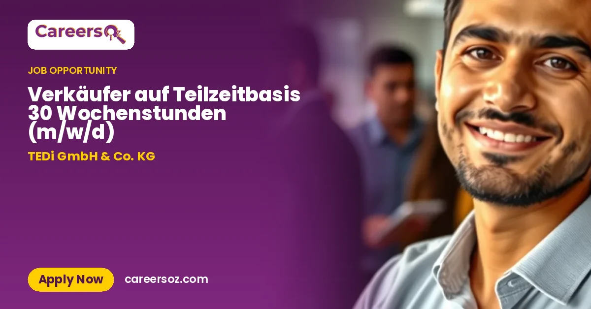 Verkäufer auf Teilzeitbasis 30 Wochenstunden (m/w/d) – TEDi GmbH & Co. KG