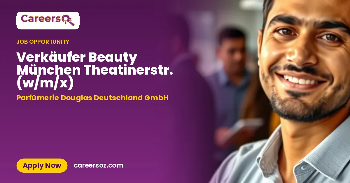 Verkäufer Beauty München Theatinerstr. (w/m/x) – Parfümerie Douglas Deutschland GmbH