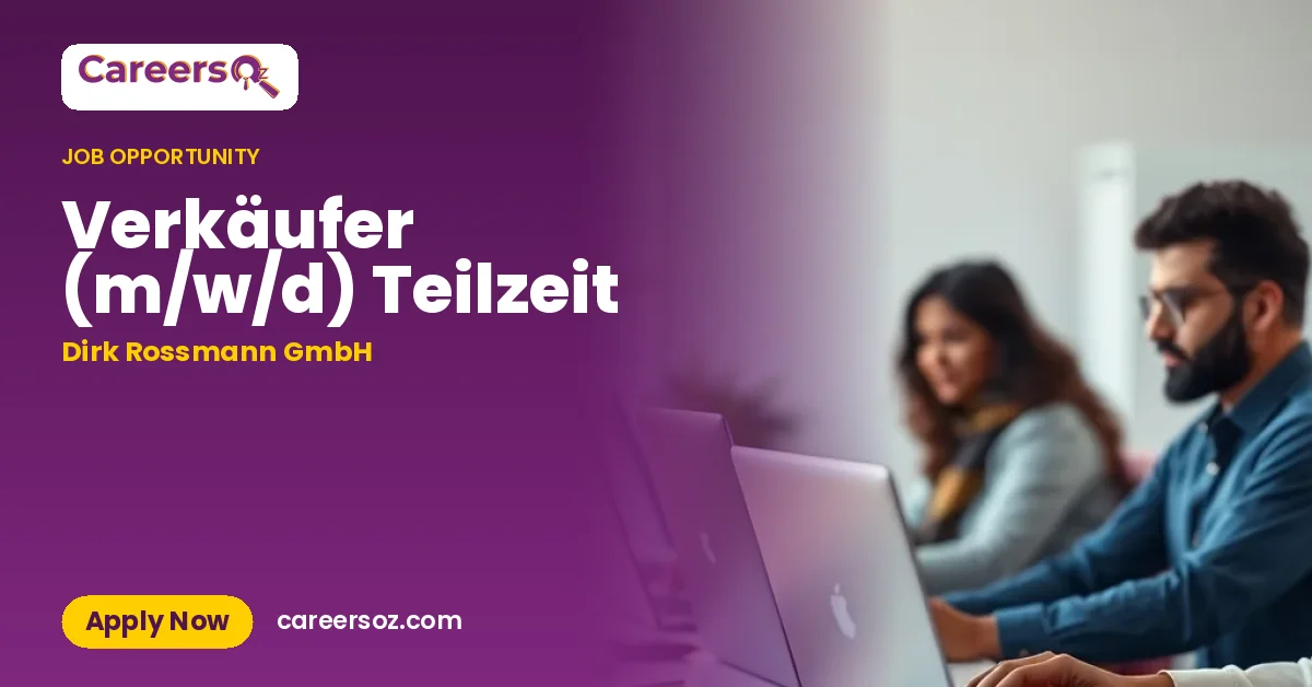 Verkäufer (m/w/d) Teilzeit – Dirk Rossmann GmbH