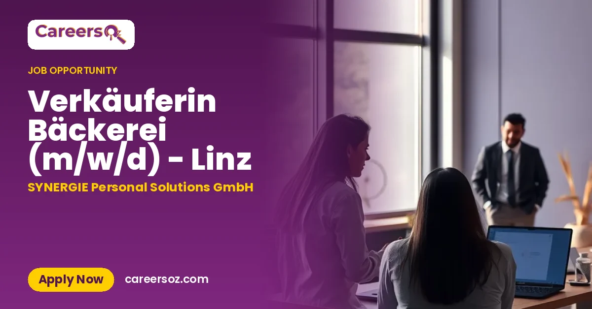 Verkäuferin Bäckerei (m/w/d) - Linz – SYNERGIE Personal Solutions GmbH