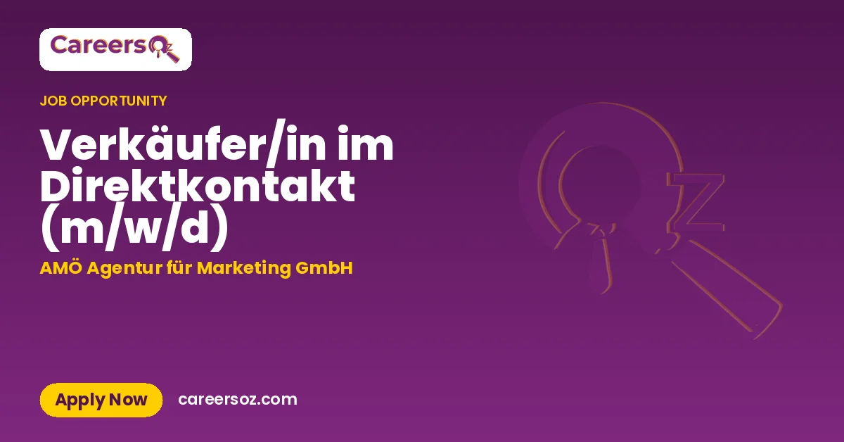 Verkäufer/in im Direktkontakt (m/w/d) – AMÖ Agentur für Marketing GmbH