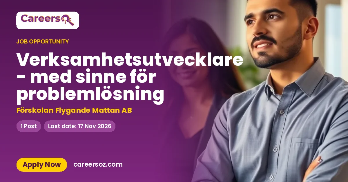 Verksamhetsutvecklare - med sinne för problemlösning – Förskolan Flygande Mattan AB