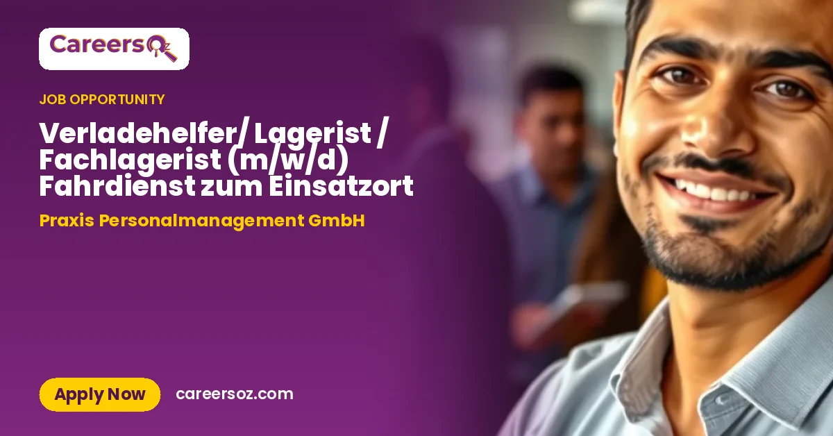 Verladehelfer/ Lagerist / Fachlagerist (m/w/d) Fahrdienst zum Einsatzort – Praxis Personalmanagement GmbH