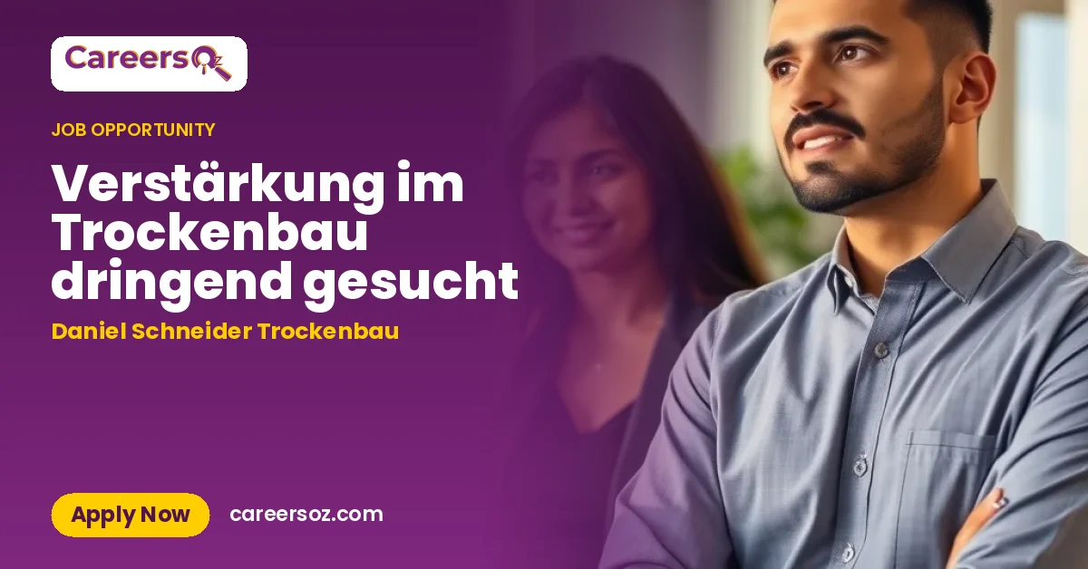 Verstärkung im Trockenbau dringend gesucht – Daniel Schneider Trockenbau