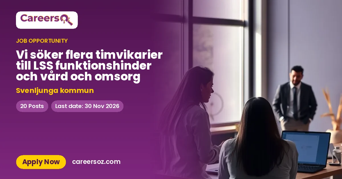 Vi söker flera timvikarier till LSS funktionshinder och vård och omsorg – Svenljunga kommun