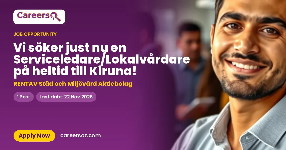 Vi söker just nu en Serviceledare/Lokalvårdare på heltid till Kiruna! – RENTAV Städ och Miljövård Aktiebolag