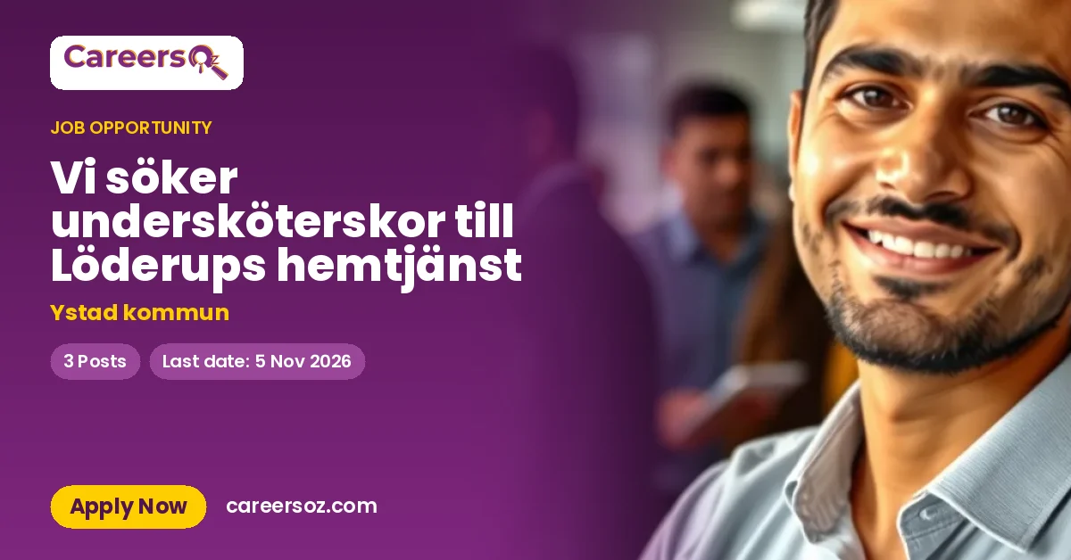 Vi söker undersköterskor till Löderups hemtjänst – Ystad kommun