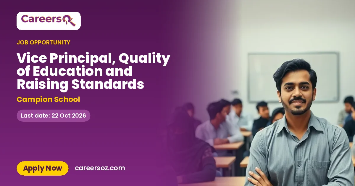 Vice Principal, Quality of Education and Raising Standards – Campion School