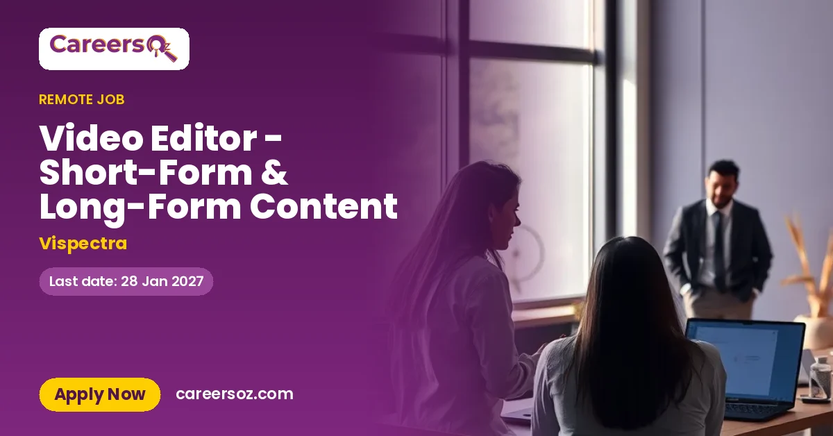 Video Editor - Short-Form & Long-Form Content – Vispectra