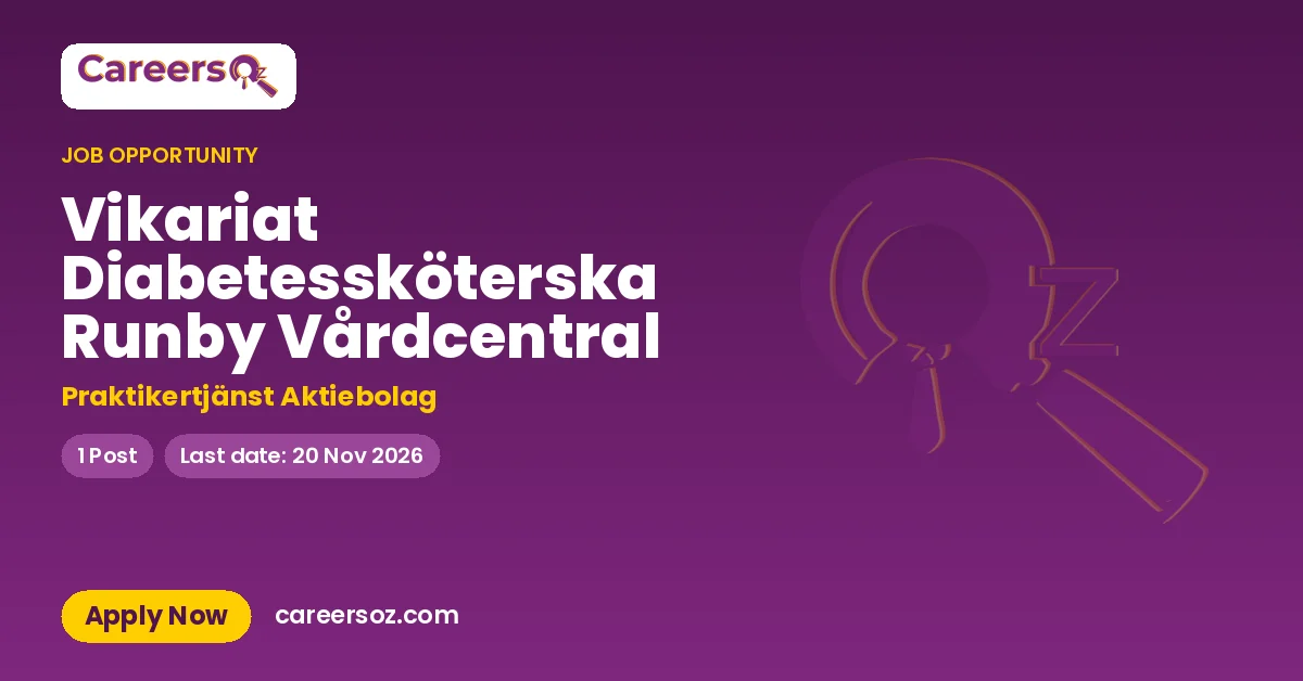Vikariat Diabetessköterska Runby Vårdcentral – Praktikertjänst Aktiebolag