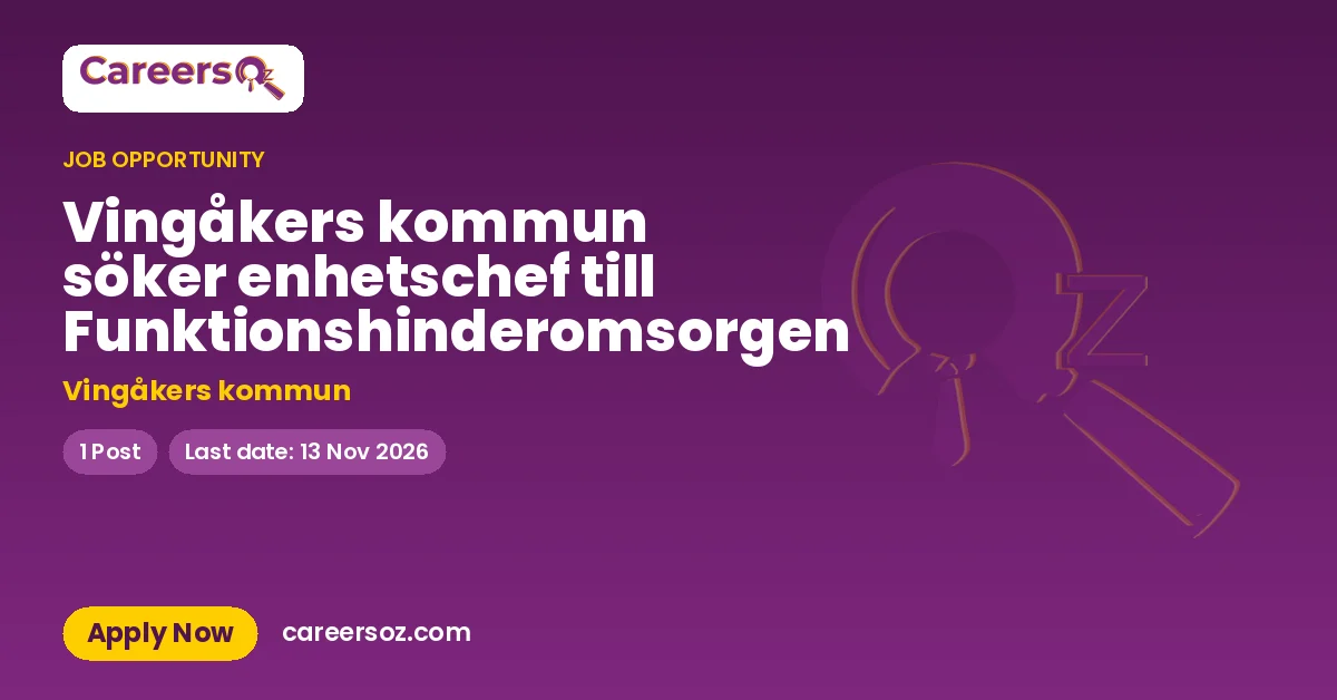 Vingåkers kommun söker enhetschef till Funktionshinderomsorgen – Vingåkers kommun