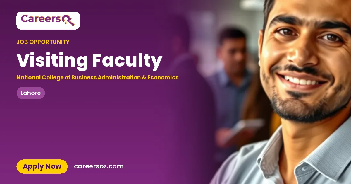 Visiting Faculty – National College of Business Administration & Economics