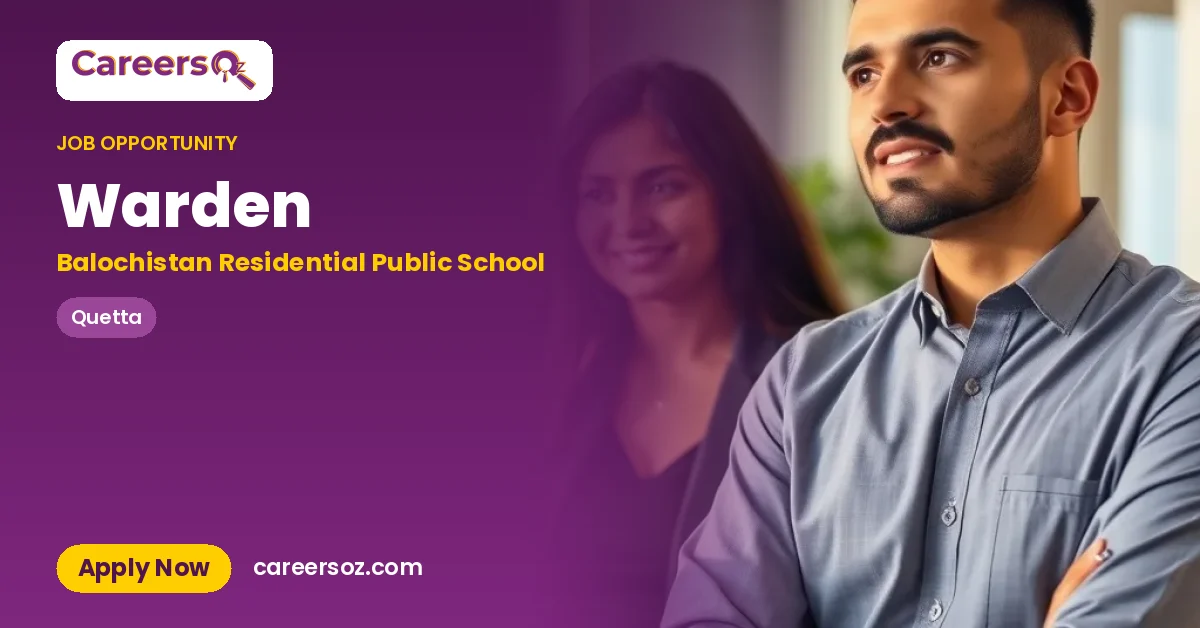 Warden – Balochistan Residential Public School