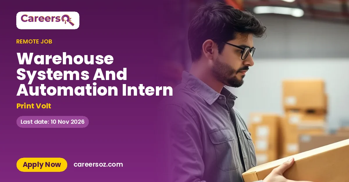 Warehouse Systems And Automation Intern – Print Volt