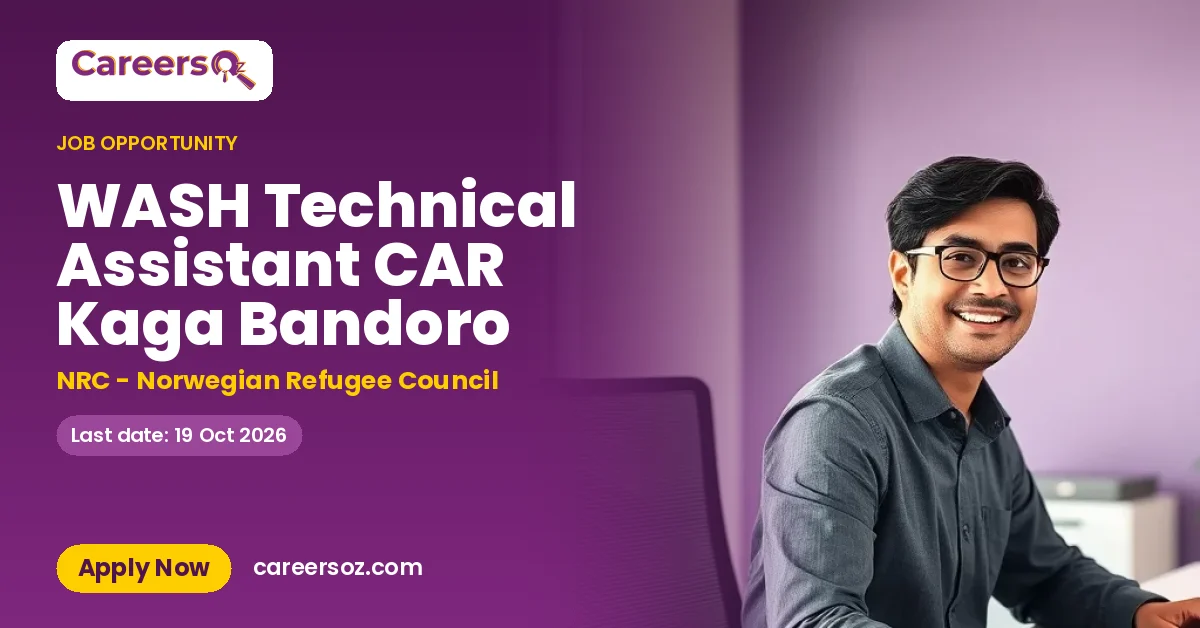 WASH Technical Assistant CAR Kaga Bandoro – NRC - Norwegian Refugee Council
