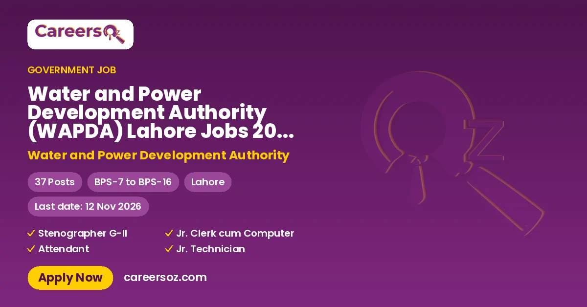 Water and Power Development Authority (WAPDA) Lahore Jobs 2026 — Nurse, Driver (LTV) & 11 More Posts – Water and Power Development Authority