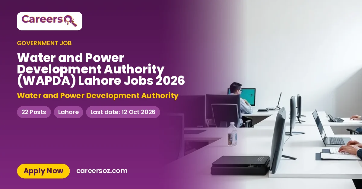 Water and Power Development Authority (WAPDA) Lahore Jobs 2026 – Water and Power Development Authority