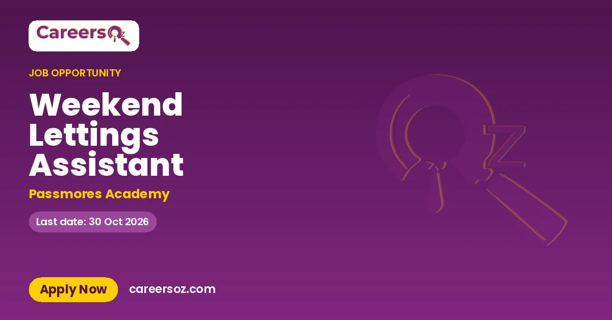 Weekend Lettings Assistant – Passmores Academy