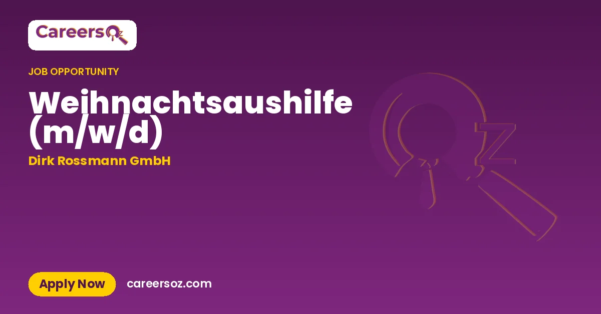 Weihnachtsaushilfe (m/w/d) – Dirk Rossmann GmbH