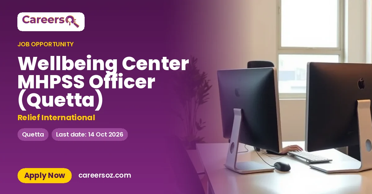 Wellbeing Center MHPSS Officer (Quetta) – Relief International