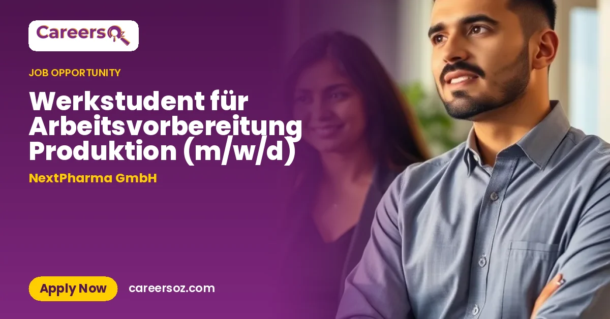 Werkstudent für Arbeitsvorbereitung Produktion (m/w/d) – NextPharma GmbH