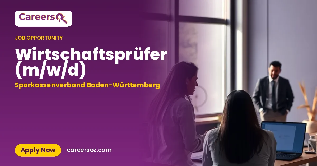 Wirtschaftsprüfer (m/w/d) – Sparkassenverband Baden-Württemberg