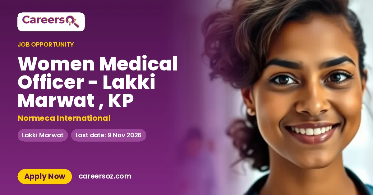 Women Medical Officer - Lakki Marwat , KP – Normeca International