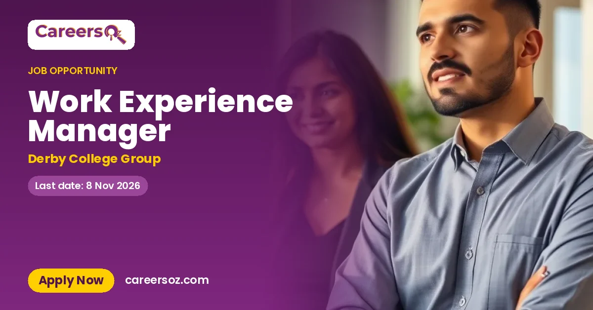 Work Experience Manager – Derby College Group