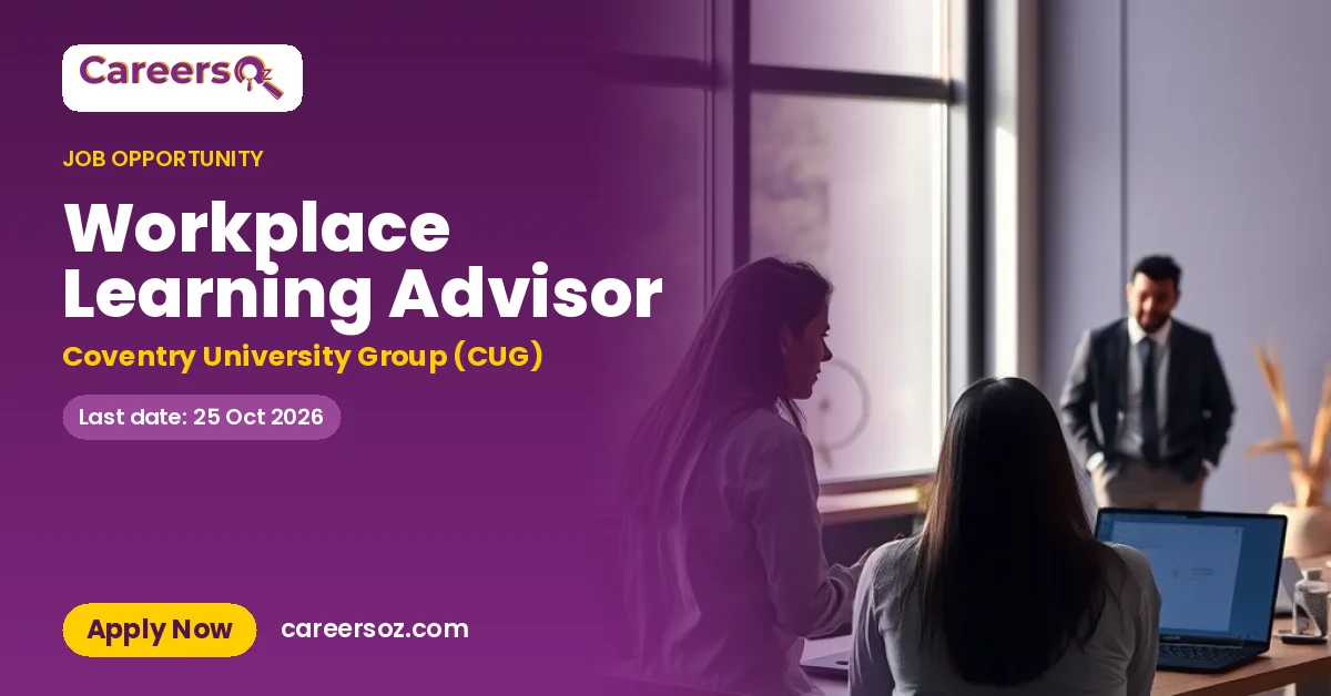Workplace Learning Advisor – Coventry University Group (CUG)