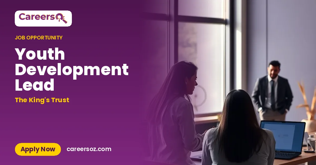 Youth Development Lead – The King's Trust