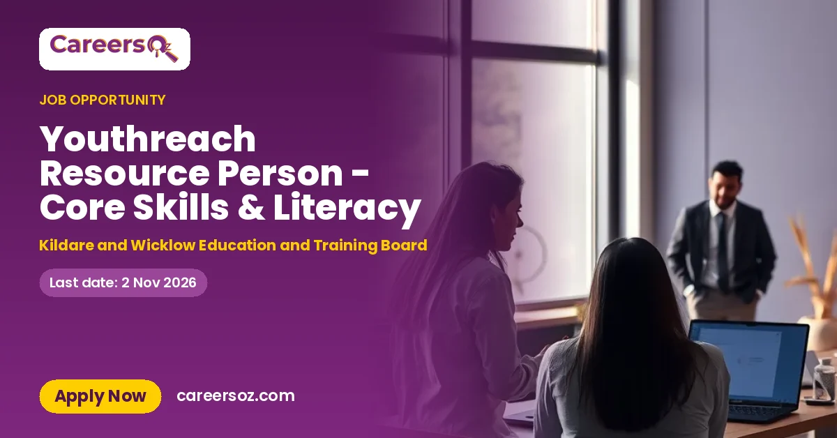 Youthreach Resource Person - Core Skills & Literacy – Kildare and Wicklow Education and Training Board