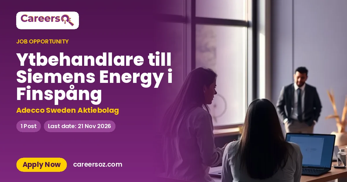 Ytbehandlare till Siemens Energy i Finspång – Adecco Sweden Aktiebolag