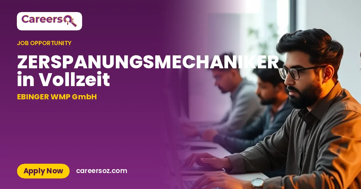 ZERSPANUNGSMECHANIKER in Vollzeit – EBINGER WMP GmbH
