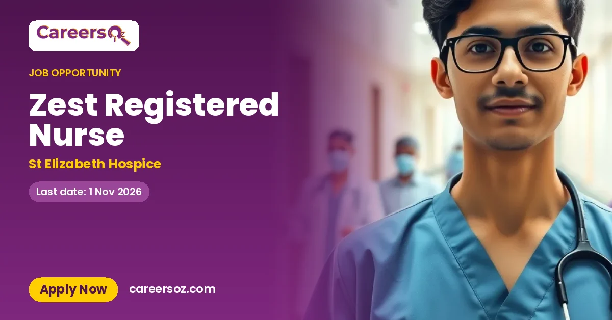Zest Registered Nurse – St Elizabeth Hospice