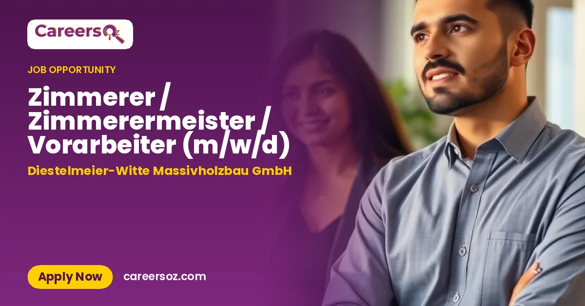 Zimmerer / Zimmerermeister / Vorarbeiter (m/w/d) – Diestelmeier-Witte Massivholzbau GmbH
