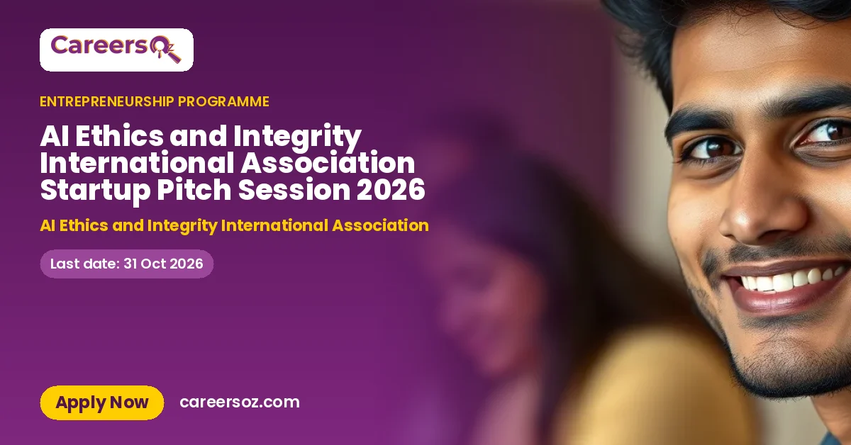 AI Ethics and Integrity International Association Startup Pitch Session 2026 – AI Ethics and Integrity International Association
