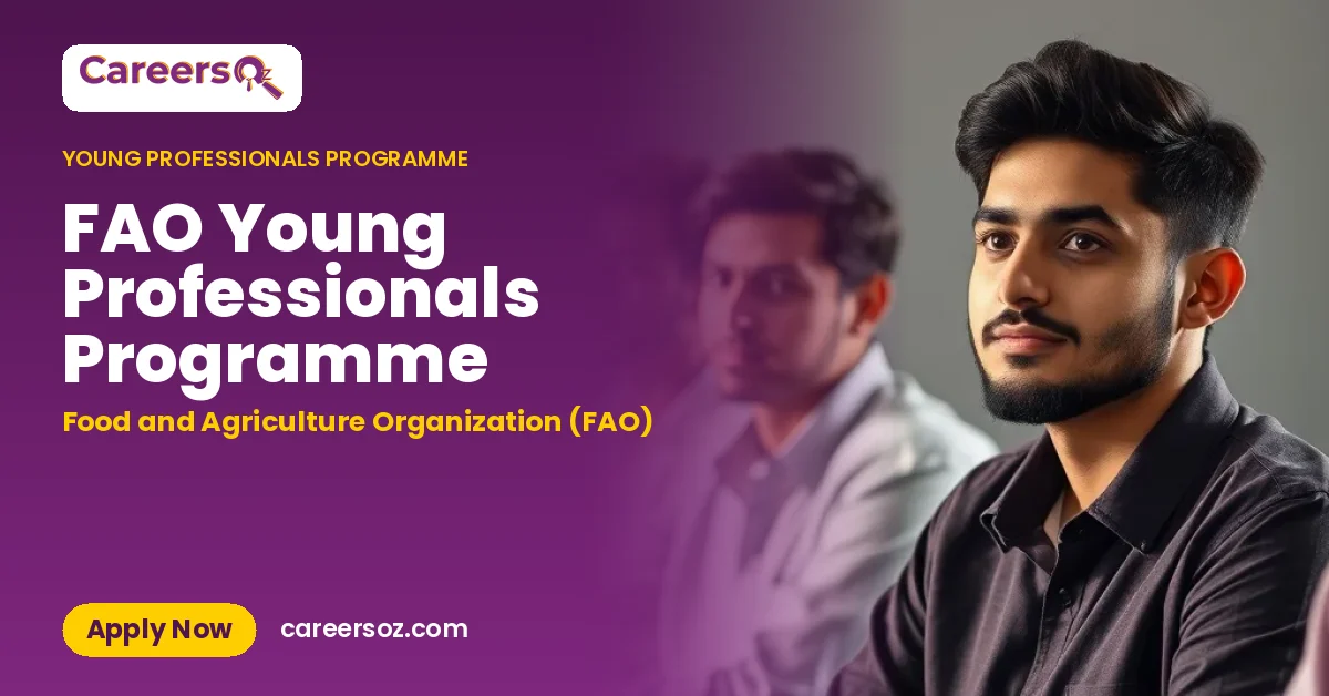 FAO Young Professionals Programme – Food and Agriculture Organization (FAO)