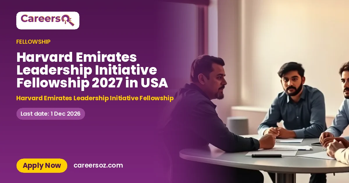 Harvard Emirates Leadership Initiative Fellowship 2027 in USA – Harvard Emirates Leadership Initiative Fellowship