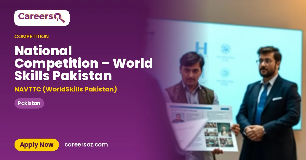 National Competition – World Skills Pakistan – NAVTTC (WorldSkills Pakistan)