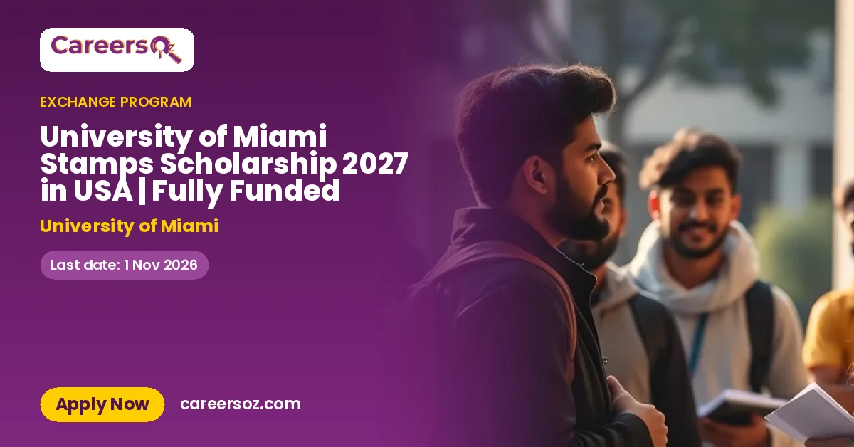 University of Miami Stamps Scholarship 2027 in USA | Fully Funded – University of Miami