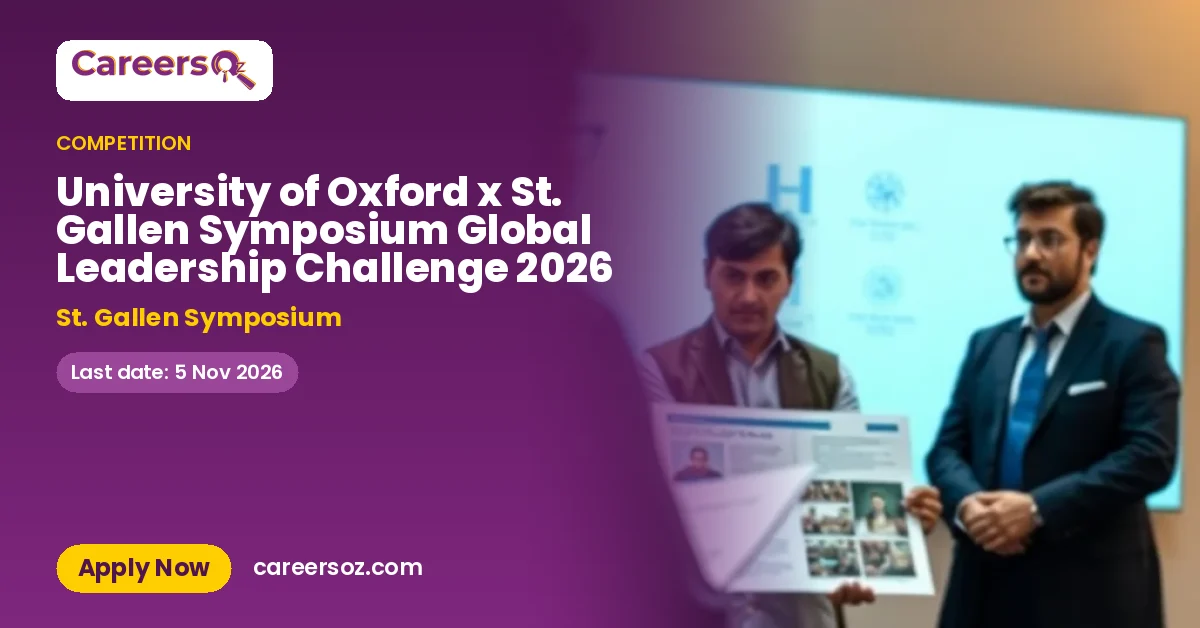 University of Oxford x St. Gallen Symposium Global Leadership Challenge 2026 – St. Gallen Symposium
