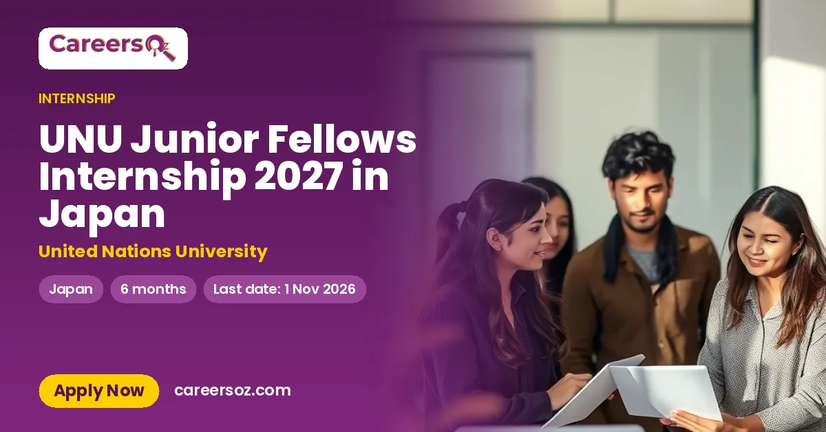 UNU Junior Fellows Internship 2027 in Japan – United Nations University