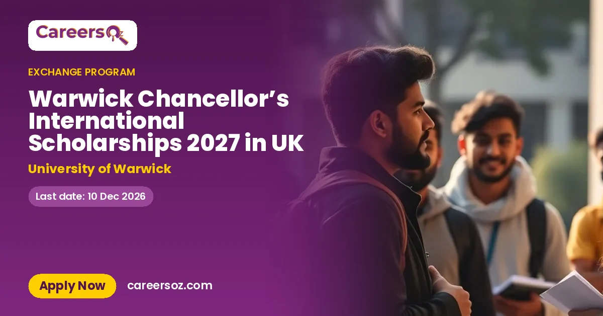 Warwick Chancellor’s International Scholarships 2027 in UK – University of Warwick