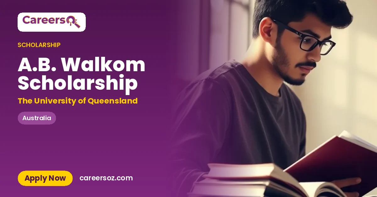 A.B. Walkom Scholarship – The University of Queensland