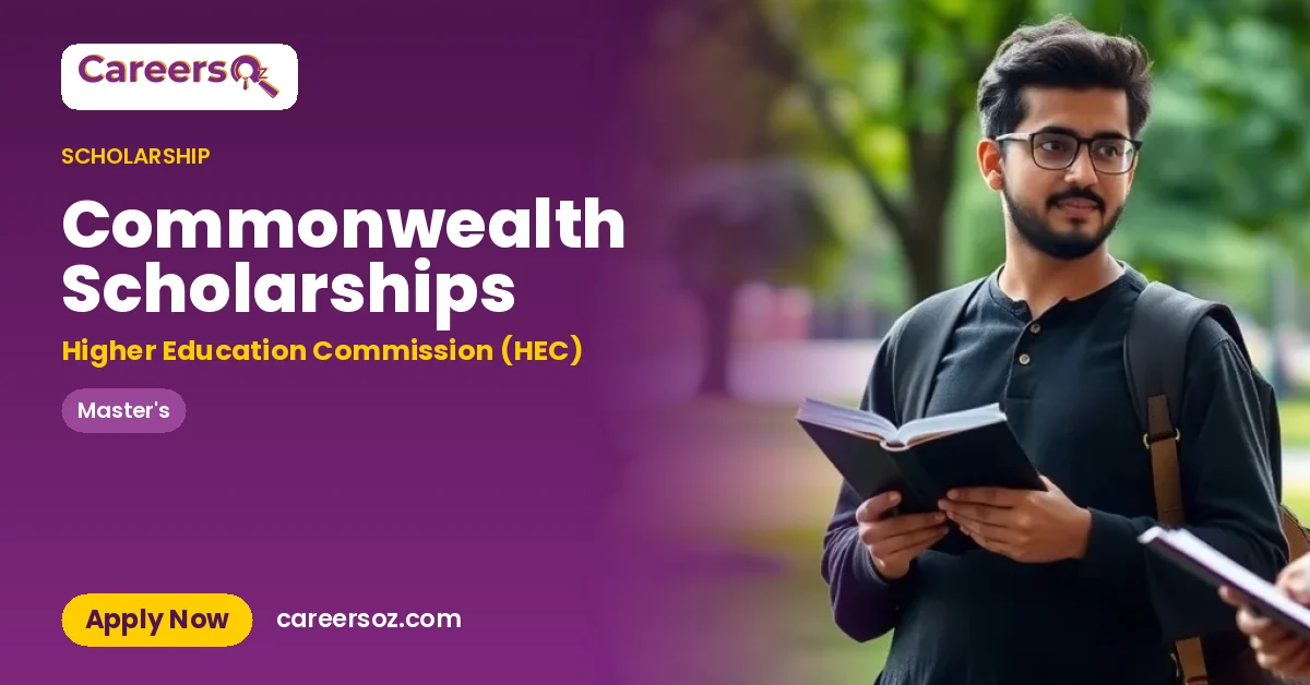 Commonwealth Scholarships – Higher Education Commission (HEC)