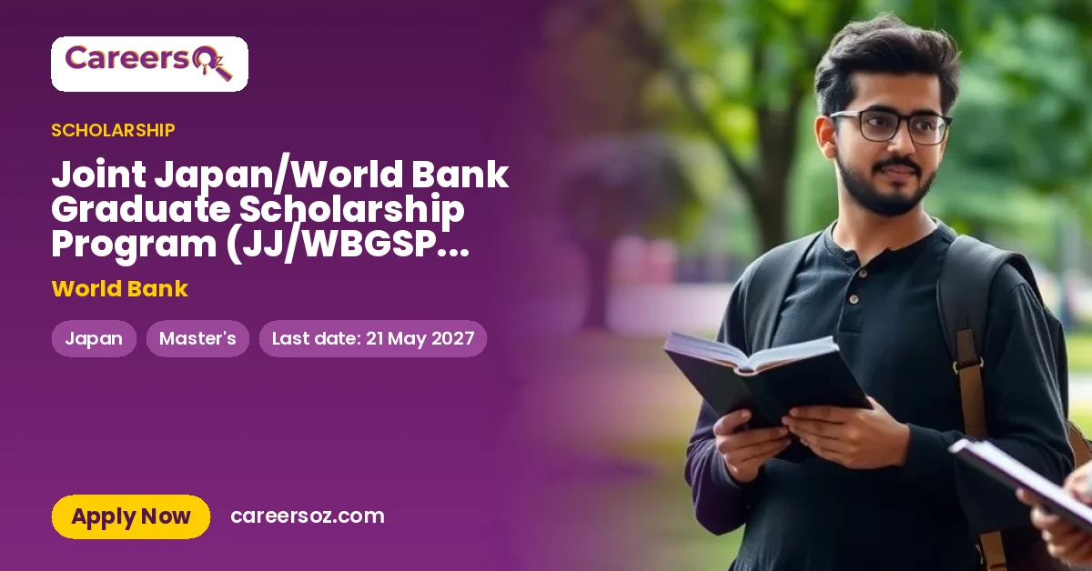 Joint Japan/World Bank Graduate Scholarship Program (JJ/WBGSP): Master in Taxation Policy and Management — Keio University – World Bank