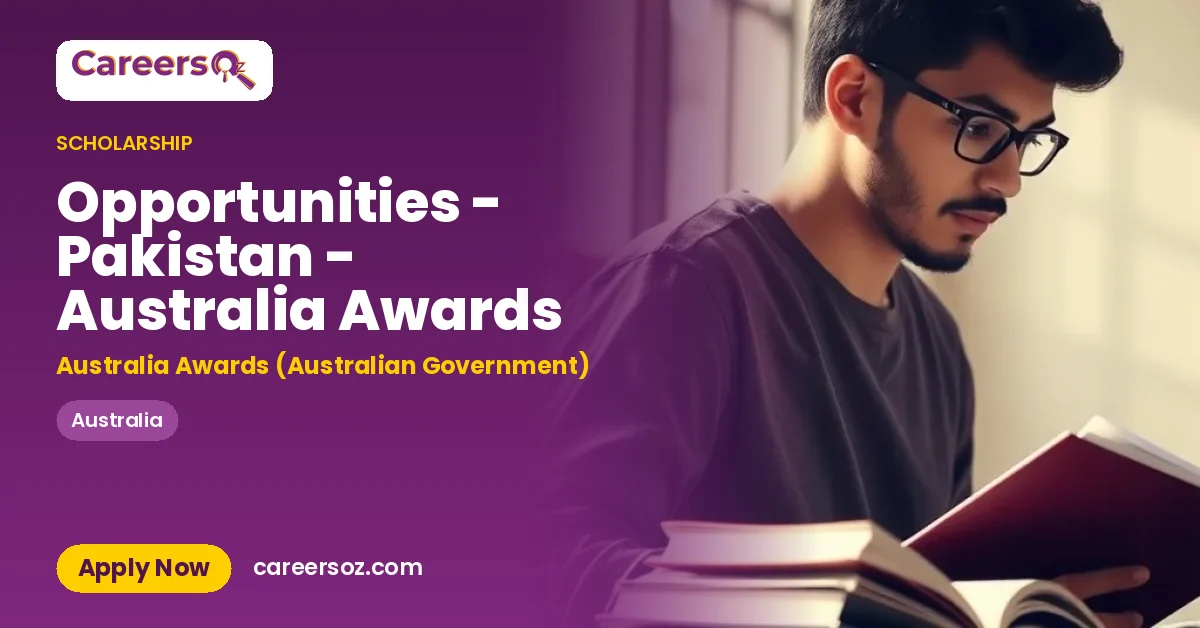 Opportunities - Pakistan - Australia Awards – Australia Awards (Australian Government)